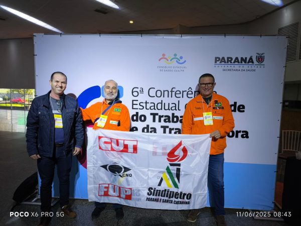 6 Conferência Estadual de Saúde do Trabalhador e da Trabalhadora