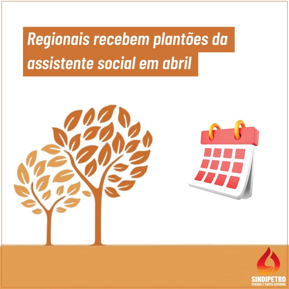 Regionais recebem plantões da assistente social em abril