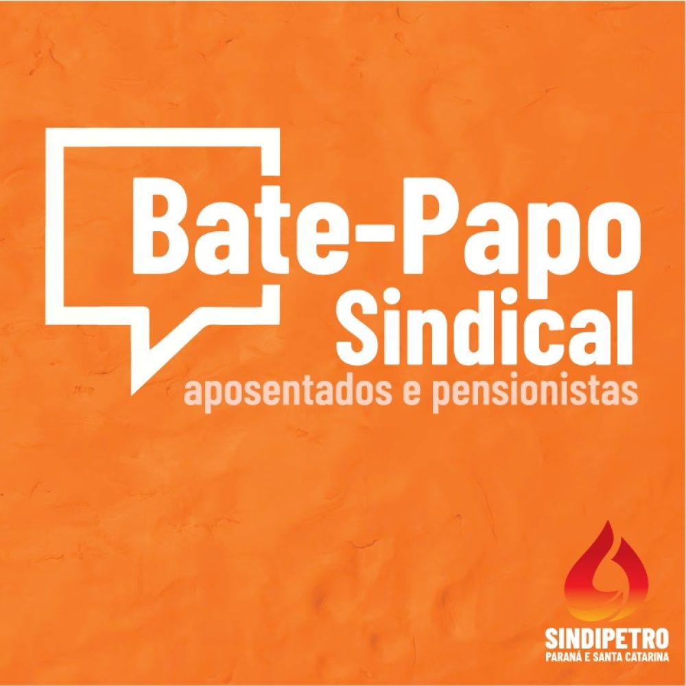 bate papo sindical aposentados e pensionistas