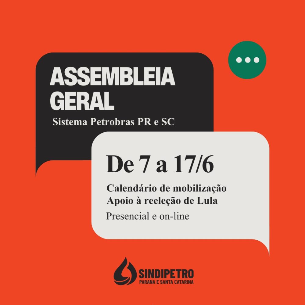 Assembleias debatem calendário de luta e apoio à reeleição de Lula